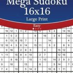 Bol | Mega Sudoku 16X16 Large Print   Easy   Volume 57