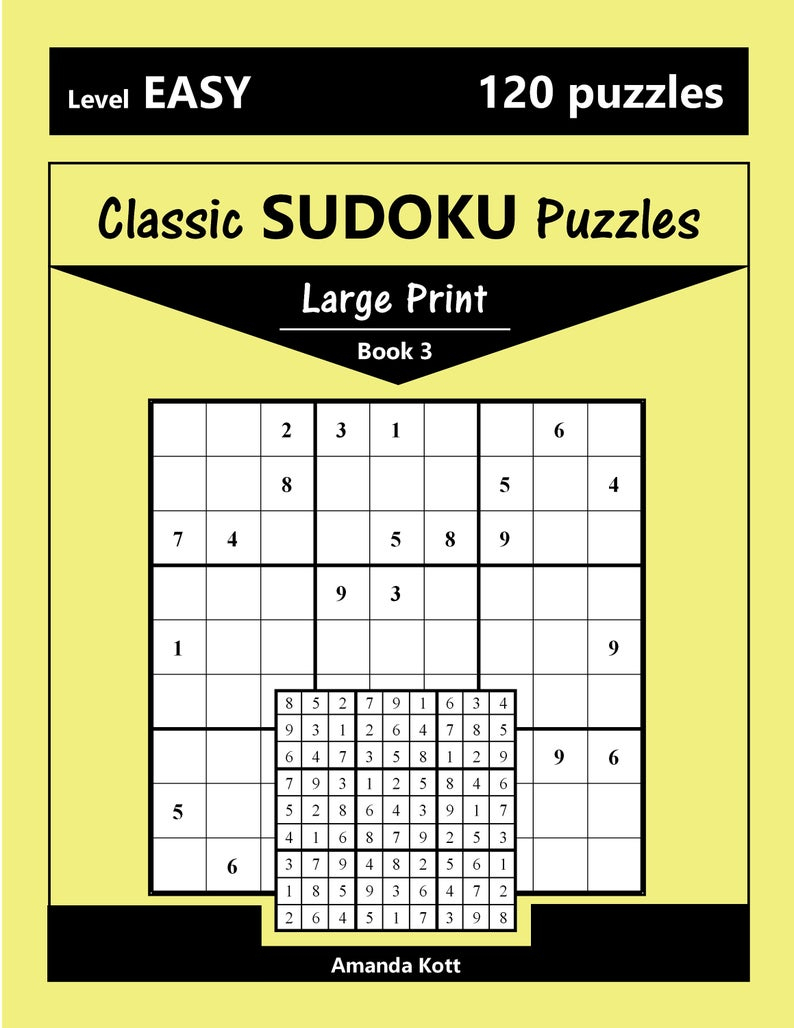Printable Large Print Classic Sudoku Puzzles - 120 Puzzles - Easy - Book 3