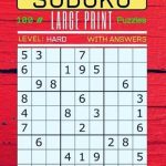 Sudoku 100 Large Print Puzzles Level Hard